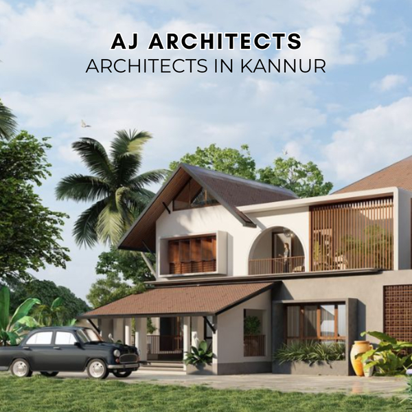 Cover photo of Aj Architects | Architects in Kannur